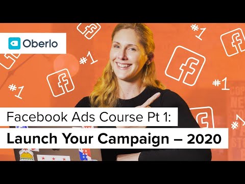 Facebook Ads course - Launch Your Campaign